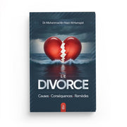 Le divorce : causes - conséquences – remèdes
